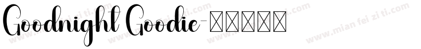 Goodnight Goodie字体转换